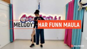 Har Funn Maula | MELODY