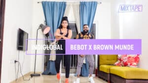 INDIGLOBAL | BEBOT X BROWN MUNDE