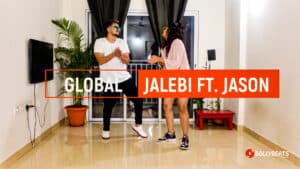 GLOBAL | JALEBI BABY ft. JASON DERULO