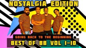 Nostalgia Special - Best Of BB Vol. 1-10