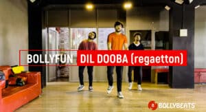 DIL DOOBA (Regaetton Mix)