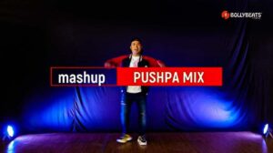 PUSHPA MASH-UP