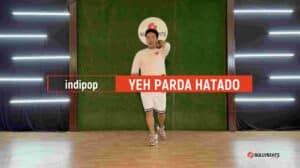 YEH PARDA HATADO