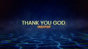 Thank You God | Dhvani | Rohit