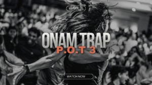 ONAM TRAP | P.O.T 3 (min)